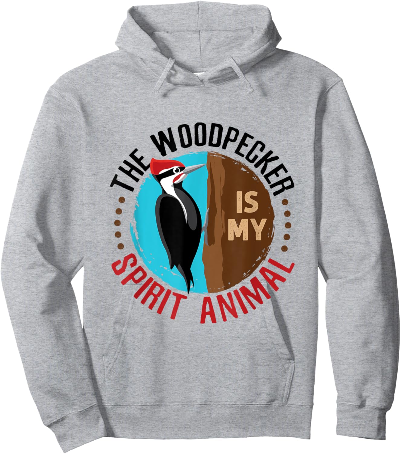 Woodpecker Is My Spirit Animal Bird Watcher Nerd Birder Hoodie - Hoodie | Ash