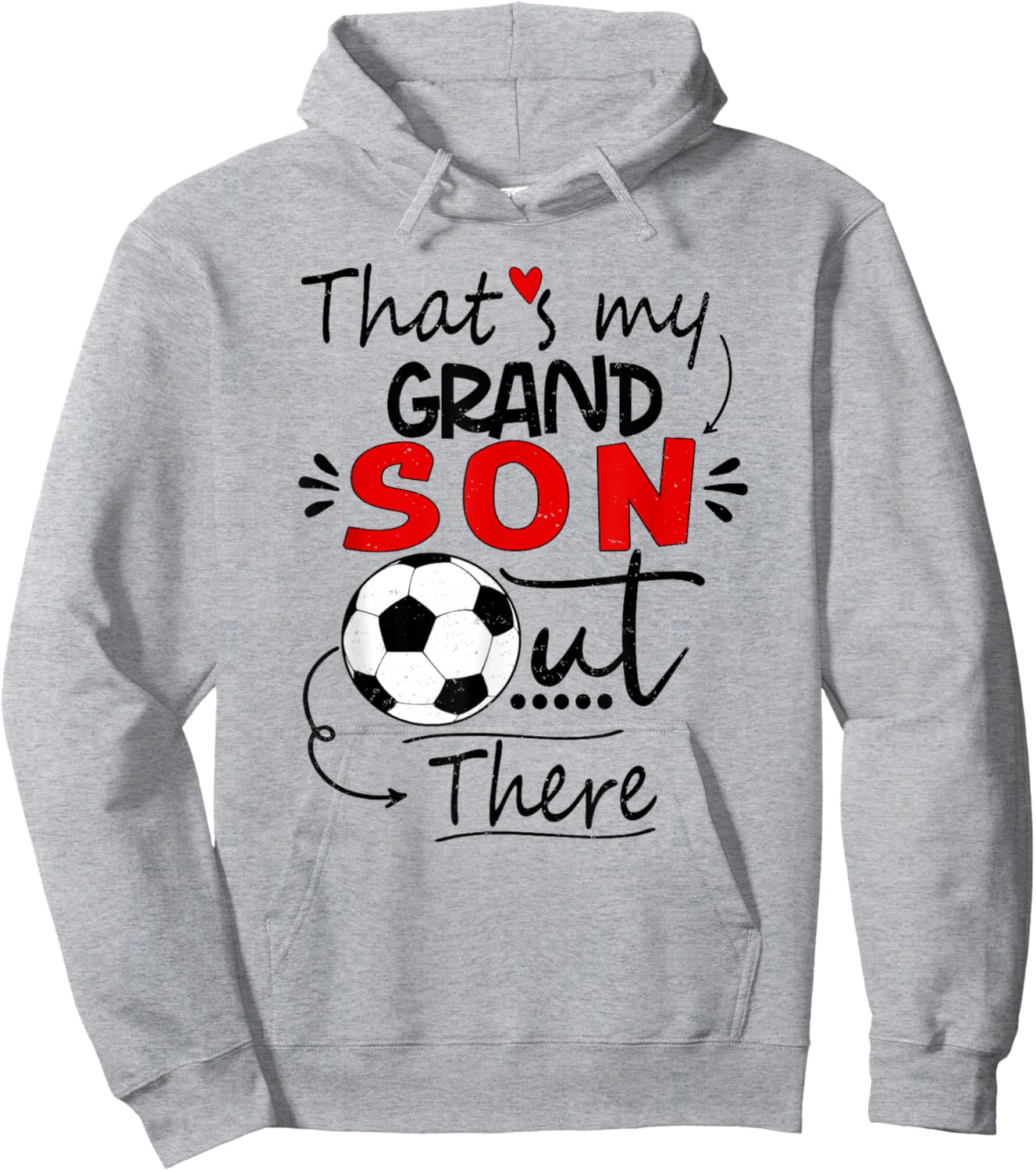 That's My Grandson Out There Soccer For Grandma Grandpa Hoodie - Hoodie | Ash