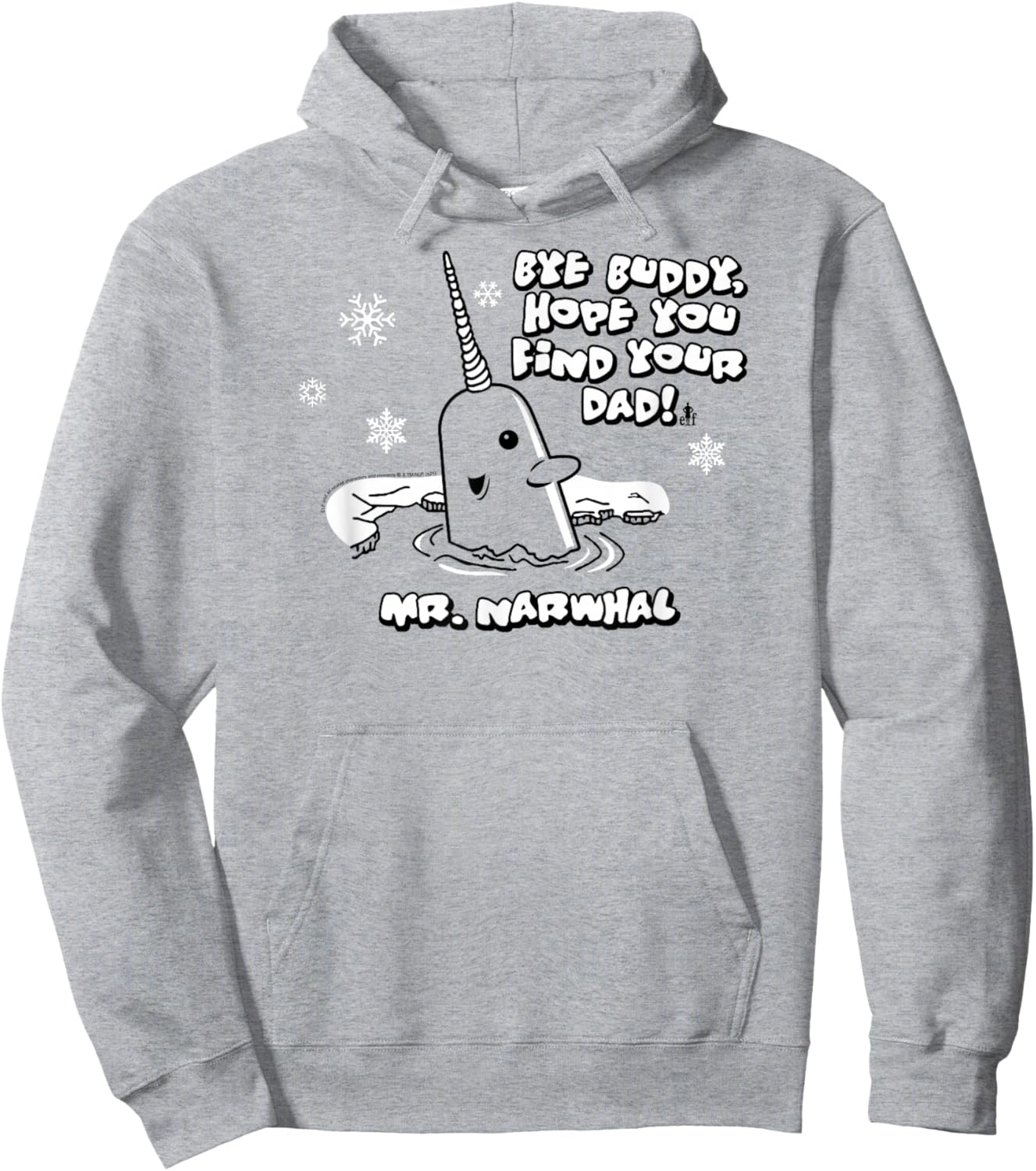 Elf Mr. Narwhal Bye Buddy Funny Christmas Hoodie - Hoodie | Ash