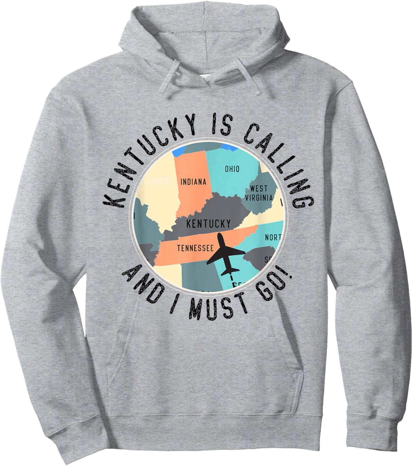 Kentucky Is Calling And I Must Go Kentucky State Hoodie - Hoodie | Ash