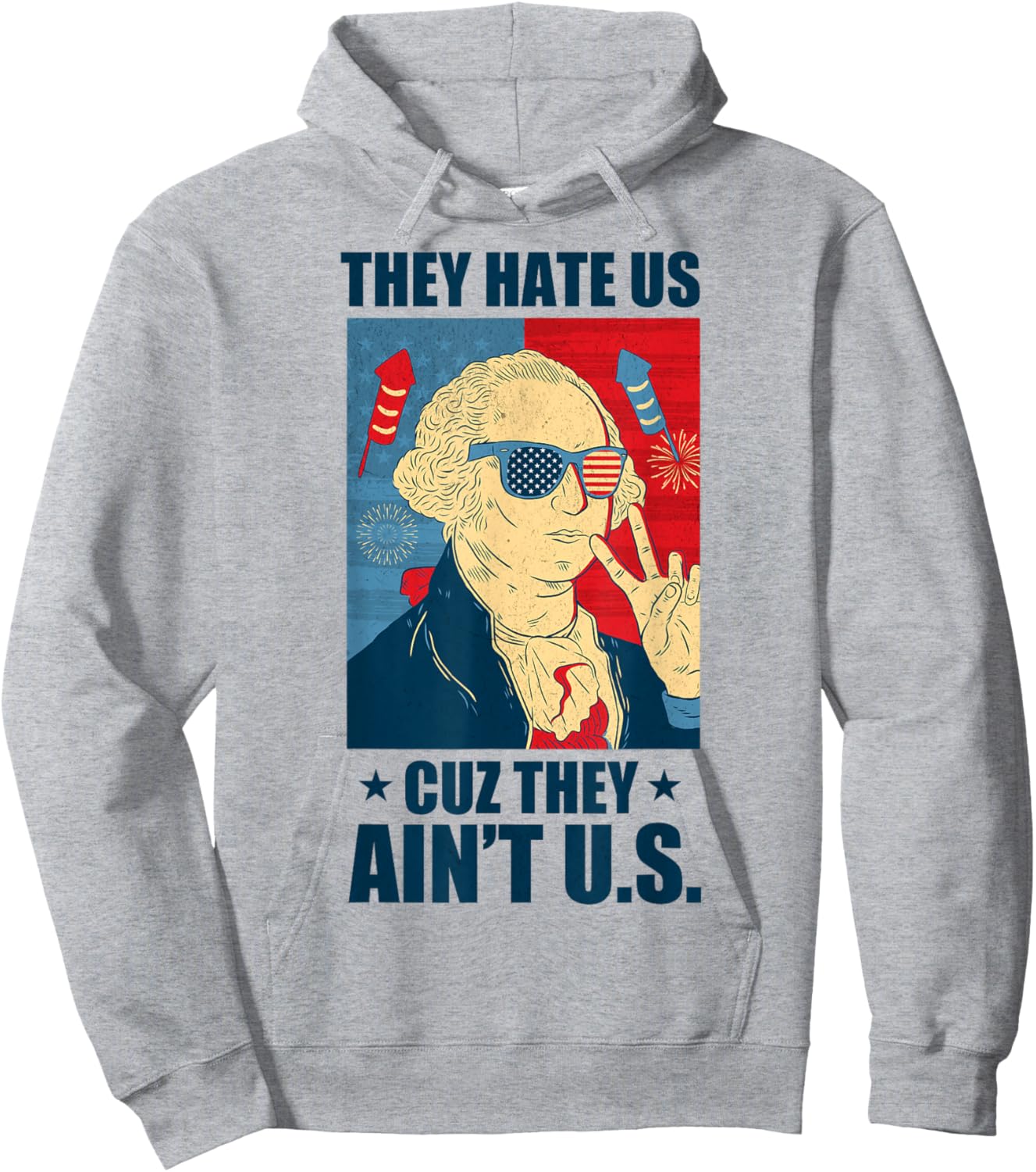 They Hate Us Cuz They Ain't Us Retro USA 4th Of July Funny Men Hoodie - Hoodie | Ash