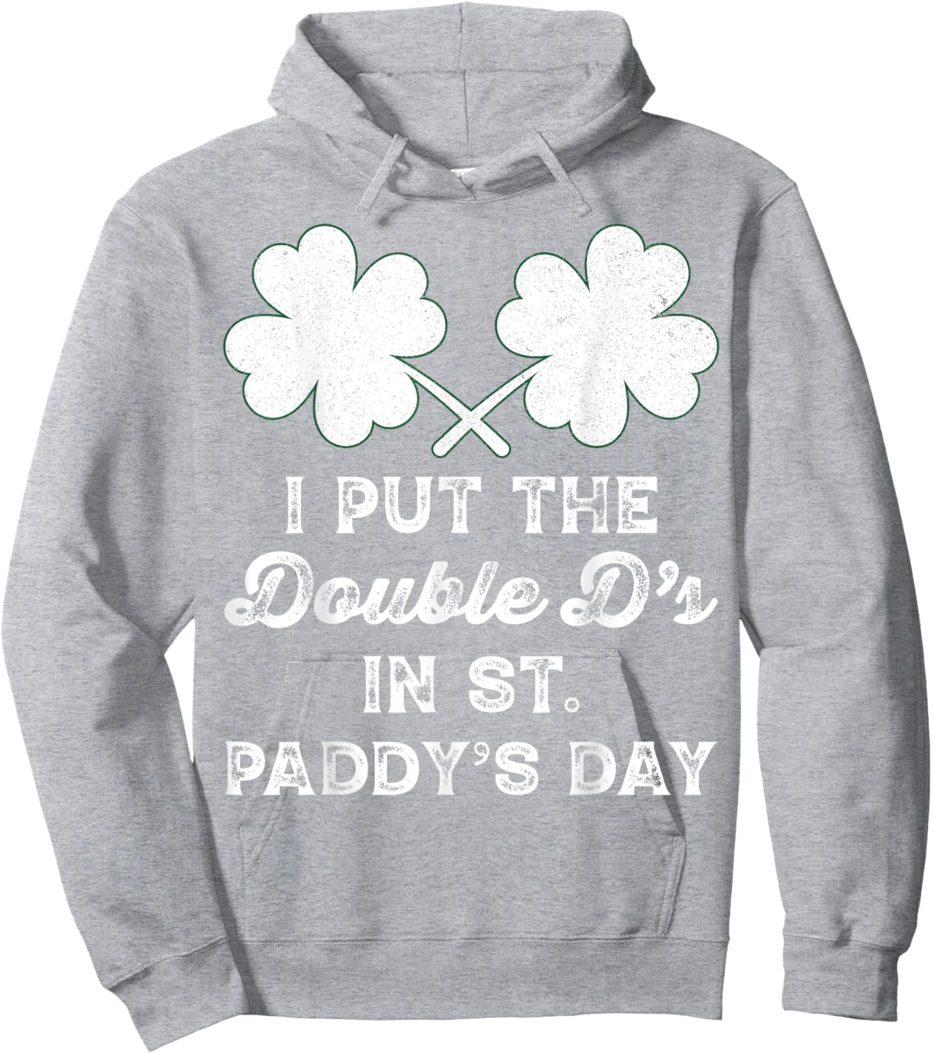 I Put The Double Ds In St Paddys Day Funny St Patricks Boobs Hoodie - Hoodie | Ash