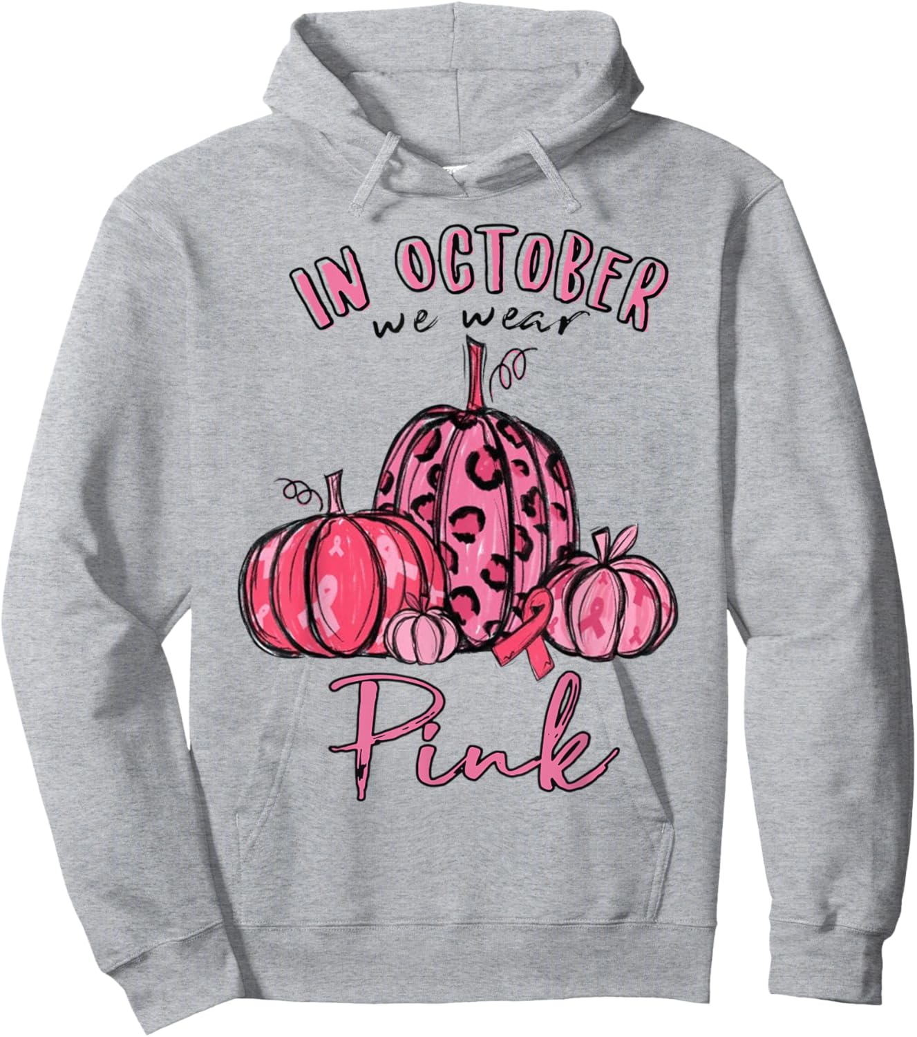 Pumpkin Fall In October We Wear Pink Breast Cancer Awareness Hoodie - Hoodie | Ash