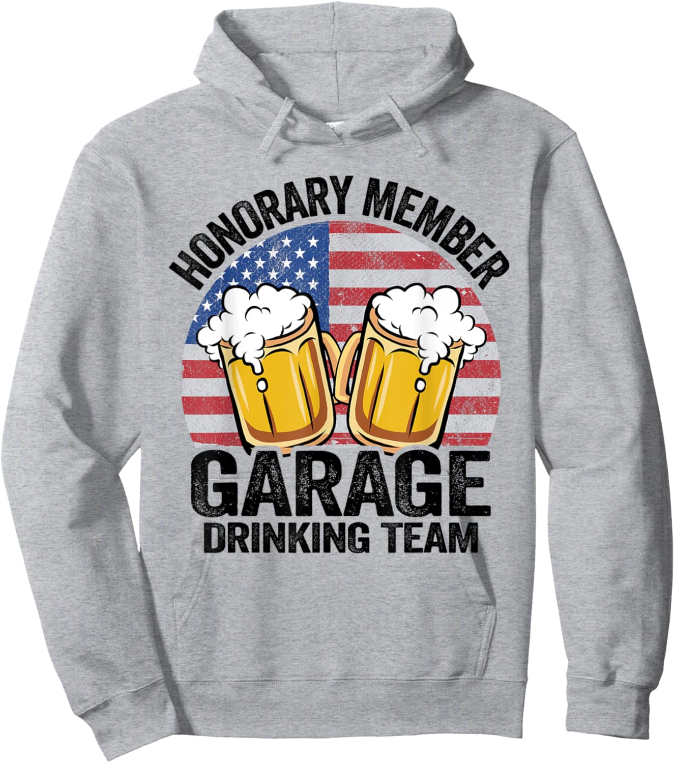 Honorary Member Garage Drinking Team American Flag Drinker Hoodie - Hoodie | Ash