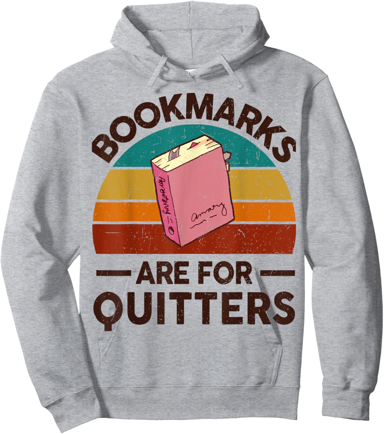Funny Bookmarks for Quitter Reading Teacher-Shirt Nerdy Book Hoodie - Hoodie | Ash