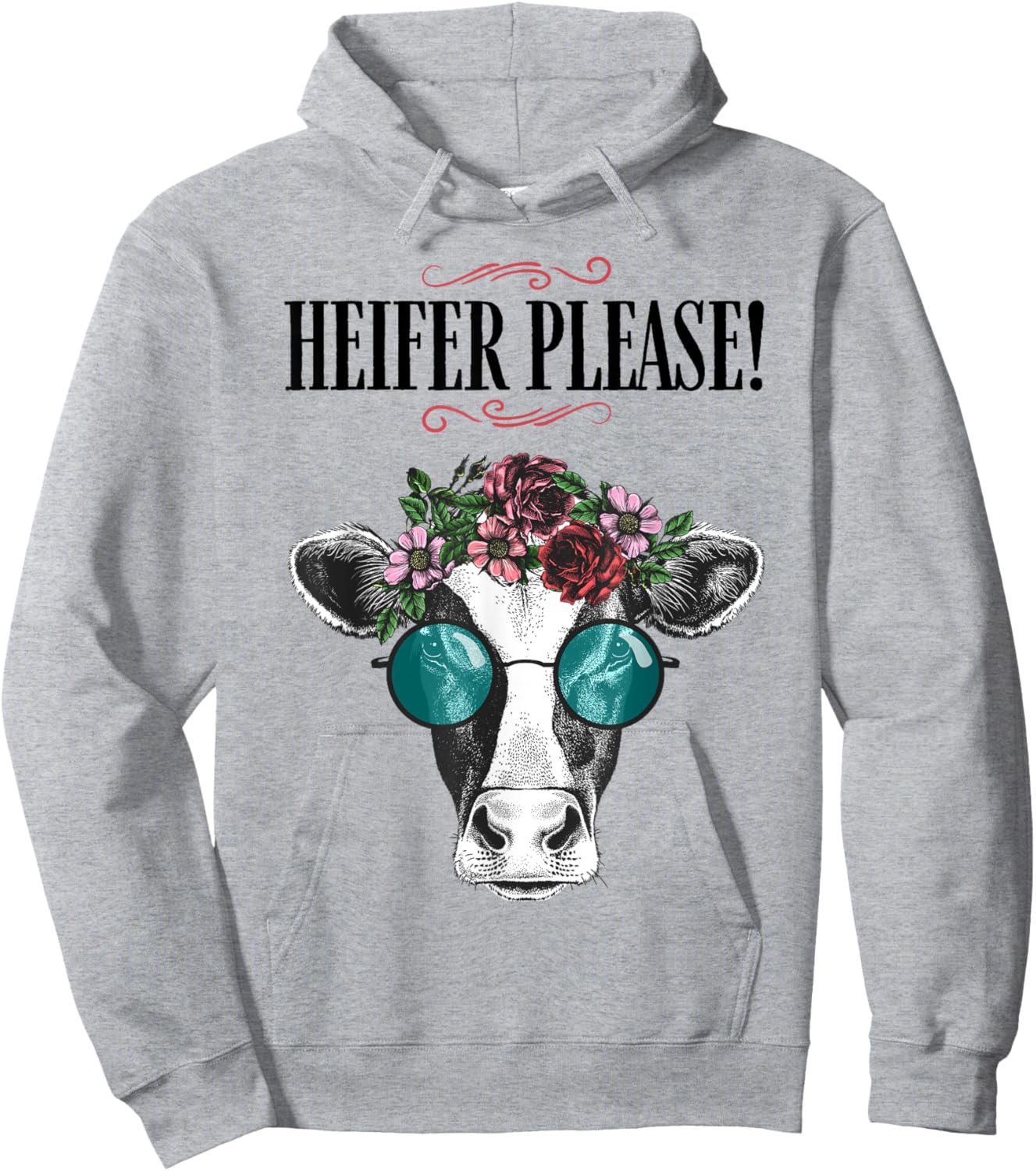 Heifer Please Vintage Country Sayings Heifer Hoodie - Hoodie | Ash