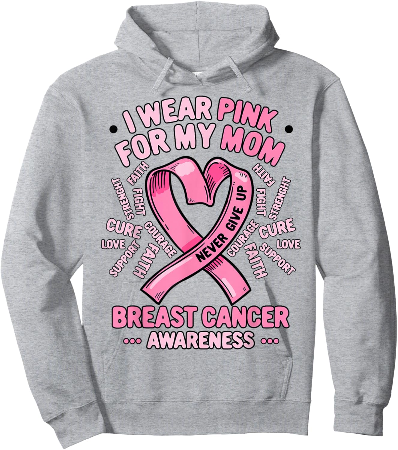 I Wear Pink For My Mom Breast Cancer Awareness Month Hoodie - Hoodie | Ash