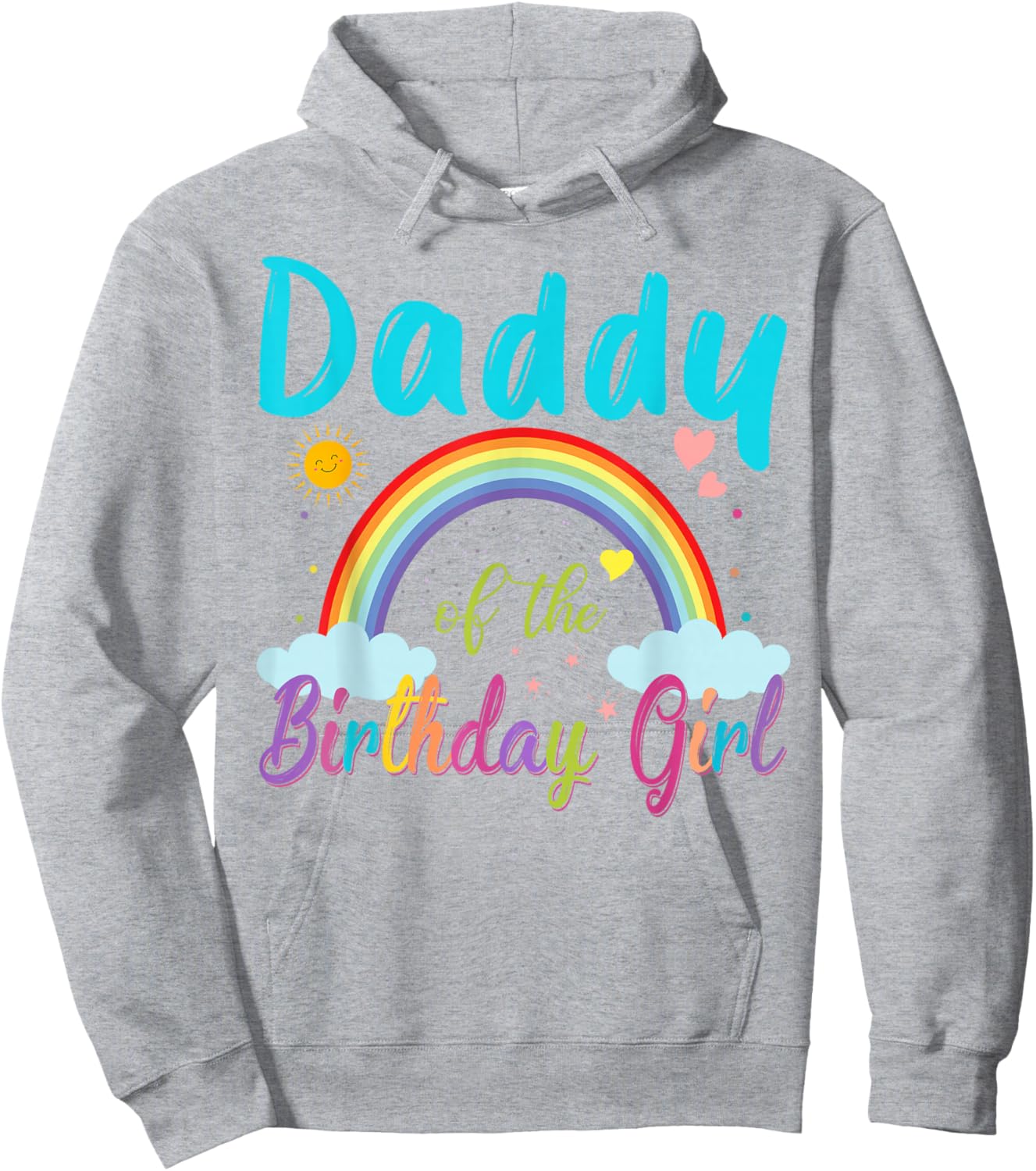Daddy Of The Birthday Girl Rainbow Birthday Matching Family Hoodie - Hoodie | Ash