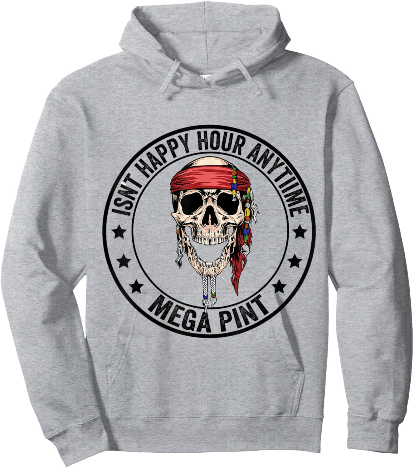 Hearsay Isnt Happy Hour Anytime Mega Pint Hoodie - Hoodie | Ash