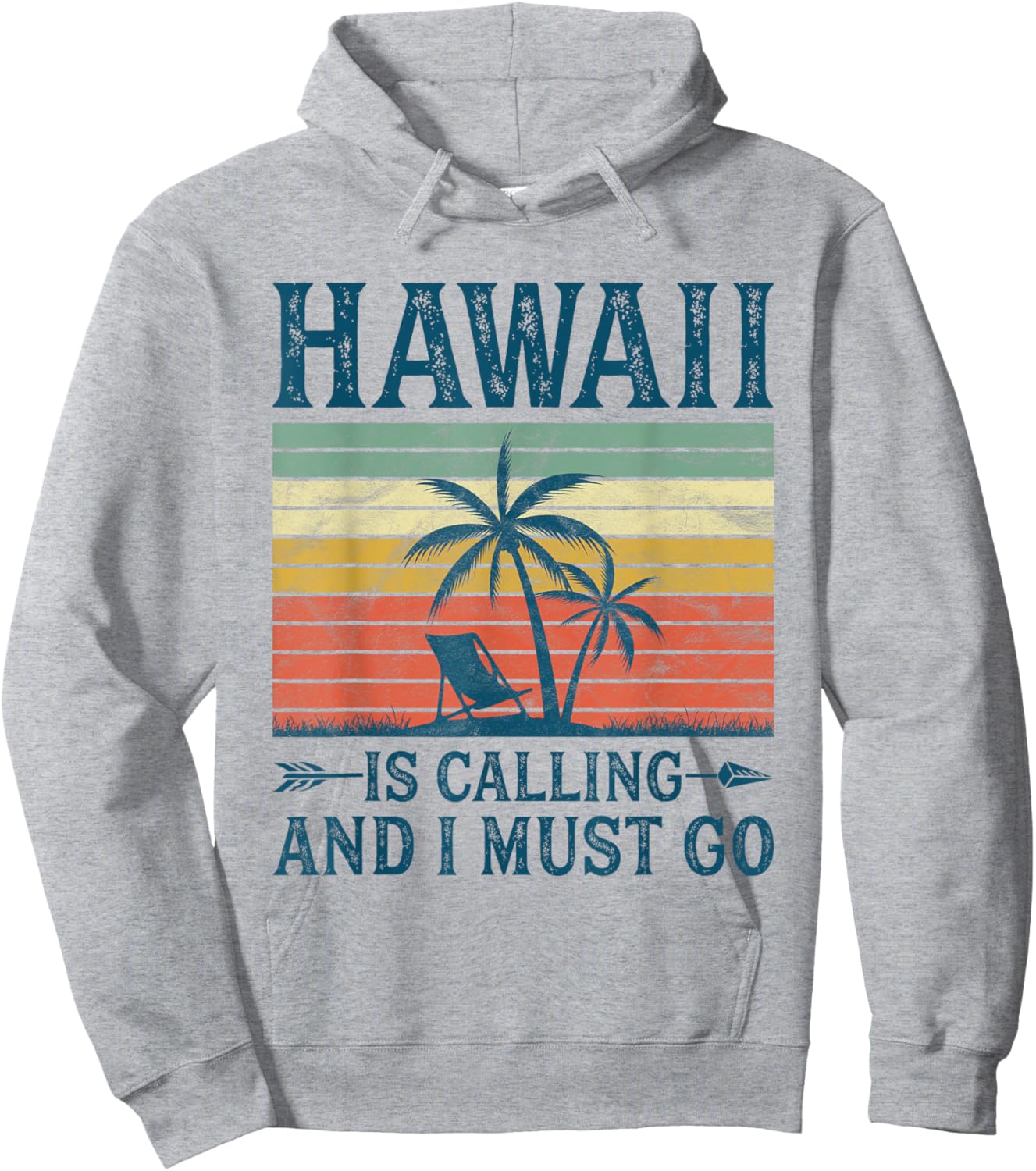 Hawaii Is Calling And I Must Go Hoodie - Hoodie | Ash