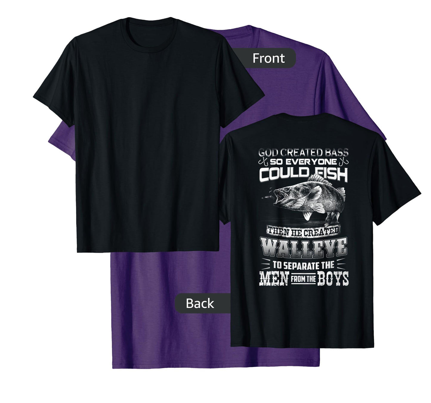 Walleye - Separates The Men From The Boy Tshirt T-Shirt