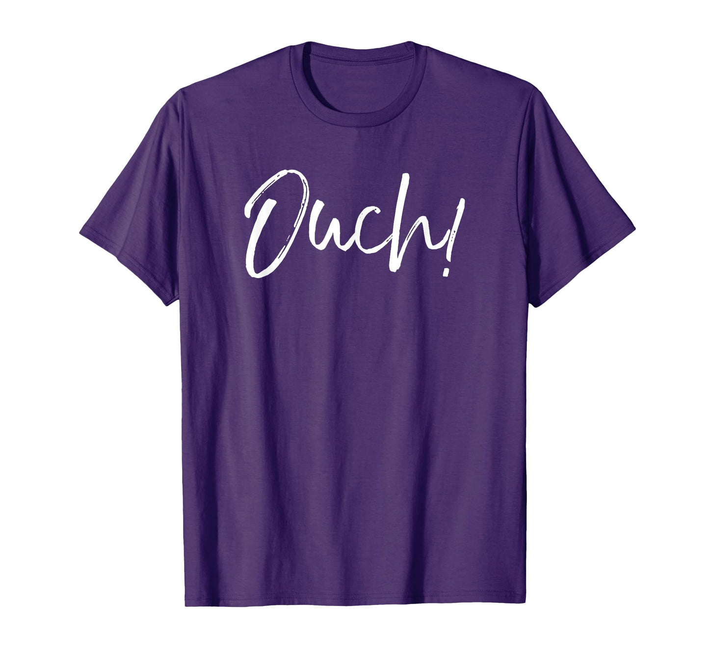 Funny Workout Quote Exercise Saying Pain Joke Cute Ouch! T-Shirt