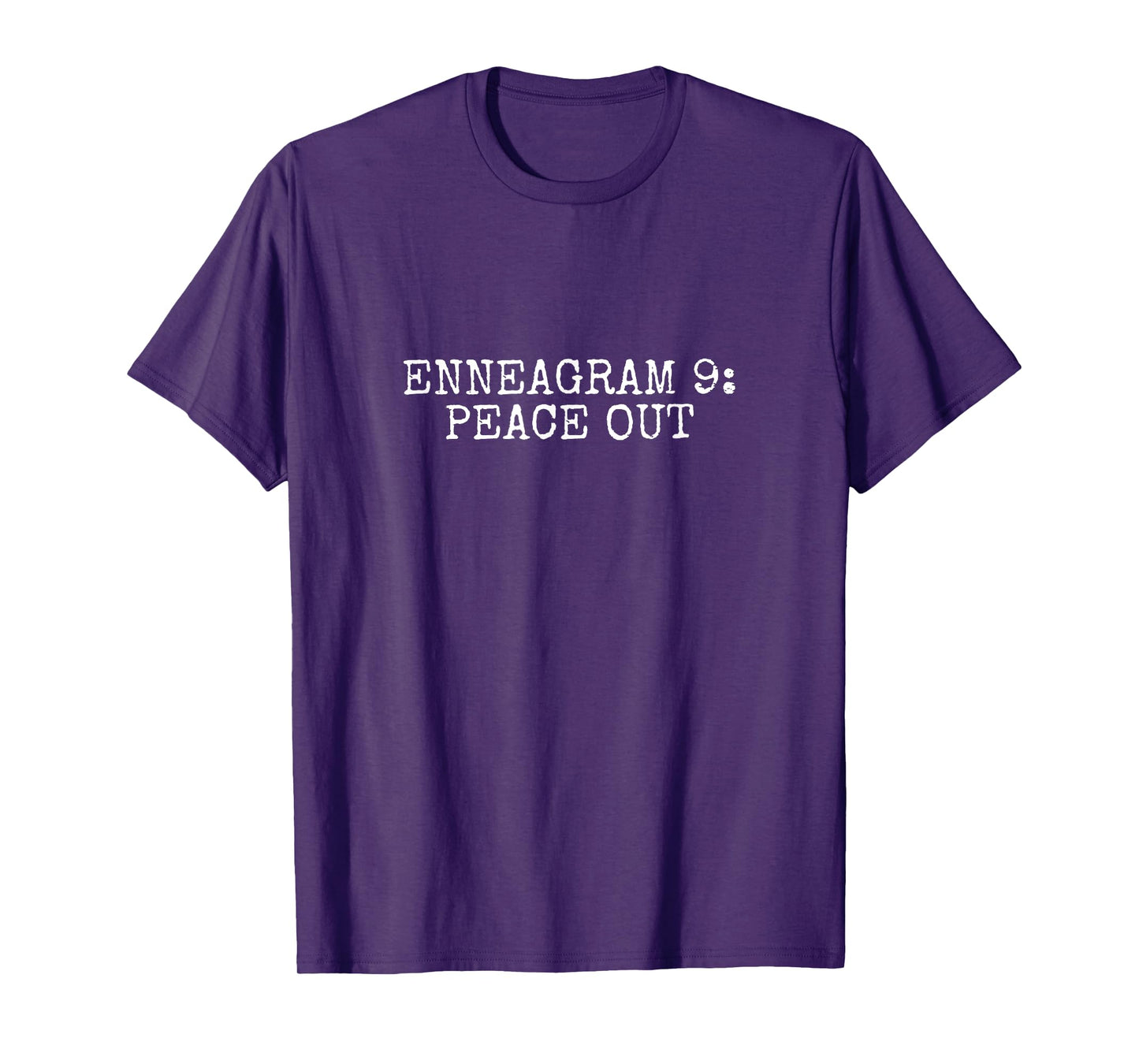 Enneagram 9: Peace Out Funny Type Nine Peacemaker T-Shirt