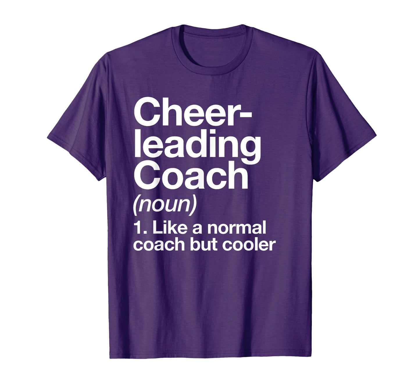 Cheerleading Coach Definition Sports Funny Trainer School T-Shirt