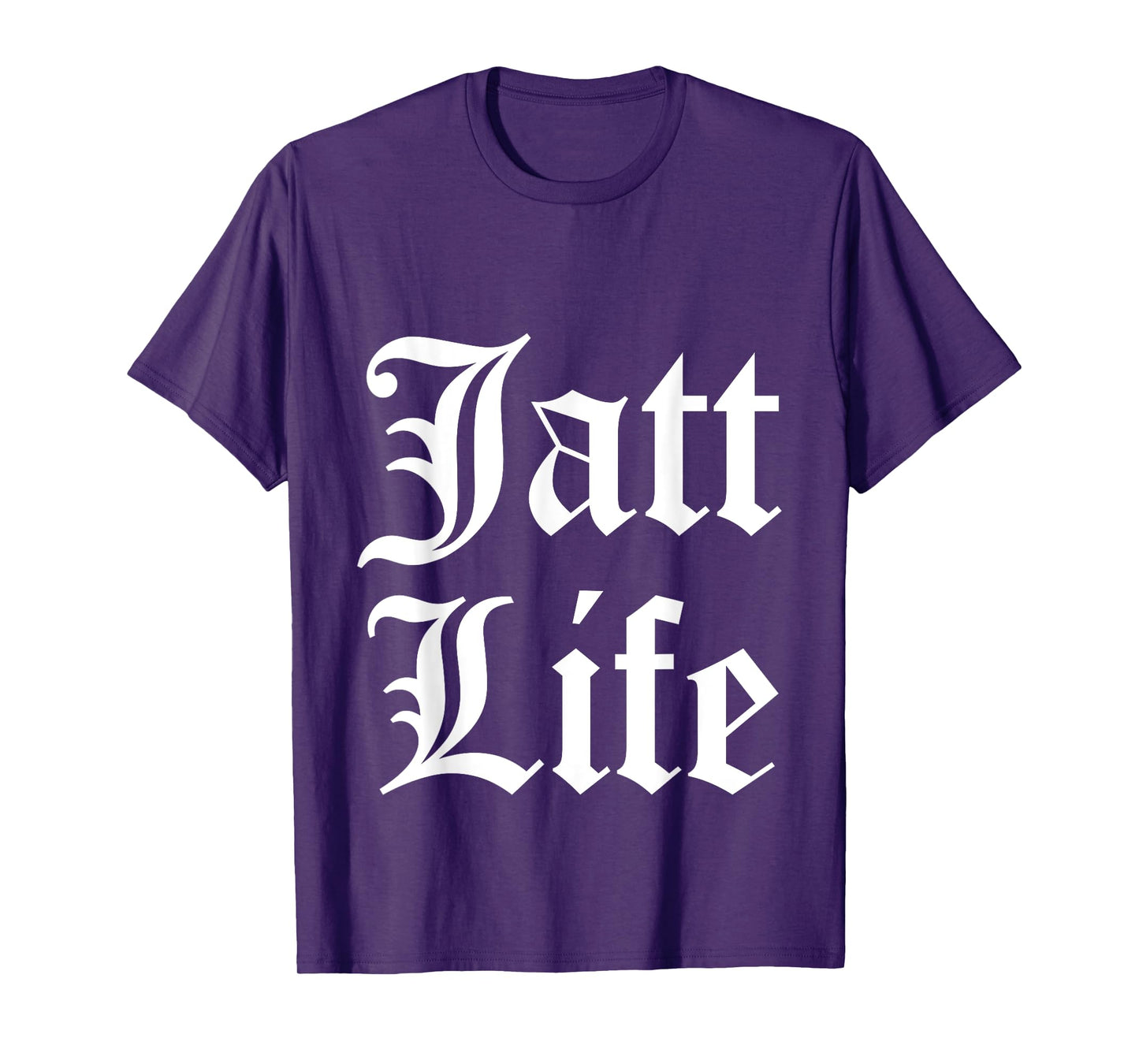 Funny Punjabi Humor "Jatt Life" T-Shirt