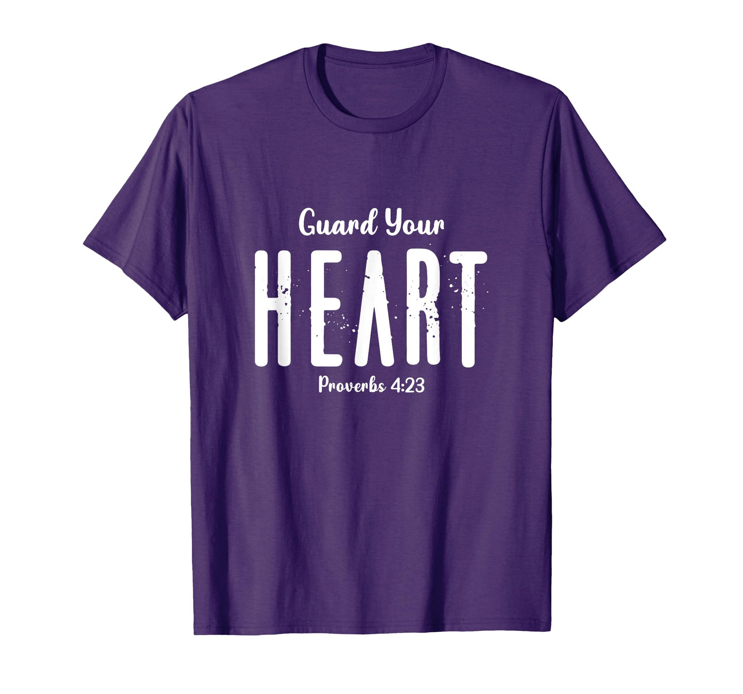 Guard Your Heart Christian Women Men Faith-Based T-Shirt