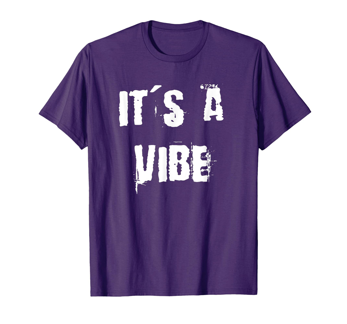 It's a Vibe T-Shirt