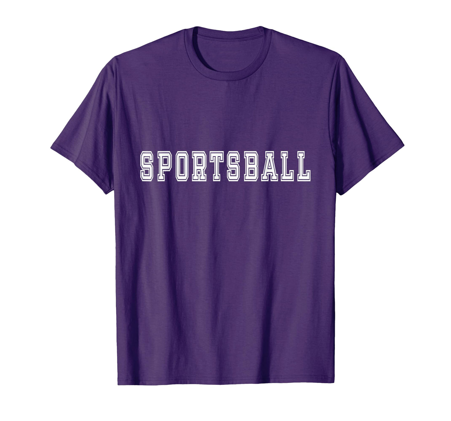 Sportsball Joke Sport T-shirt T-Shirt