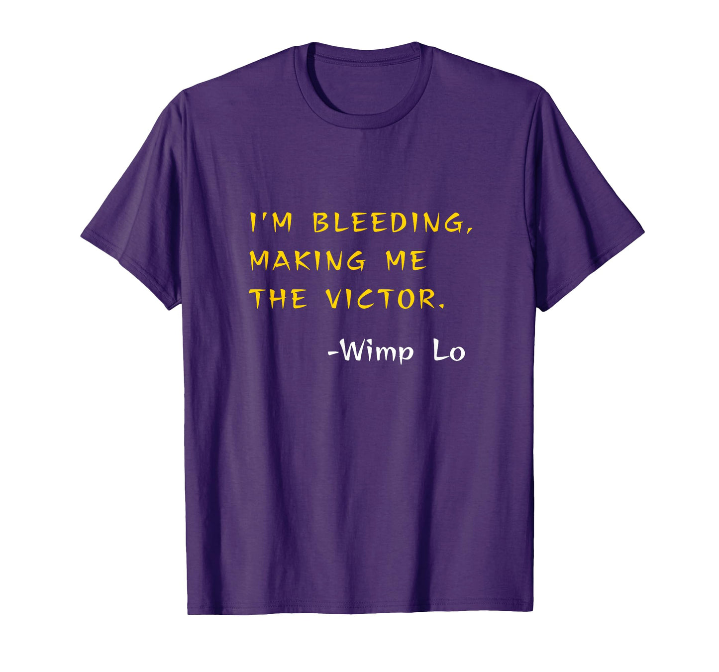 Funny Kung Pow Movie Quotes - I'm Bleeding Making Me Victor T-Shirt
