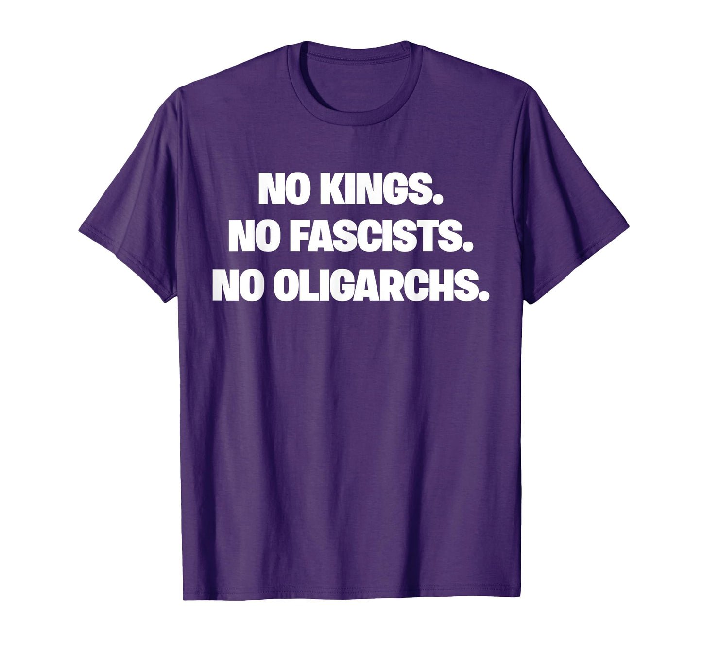 No Kings No Fascists No Oligarchs T-Shirt