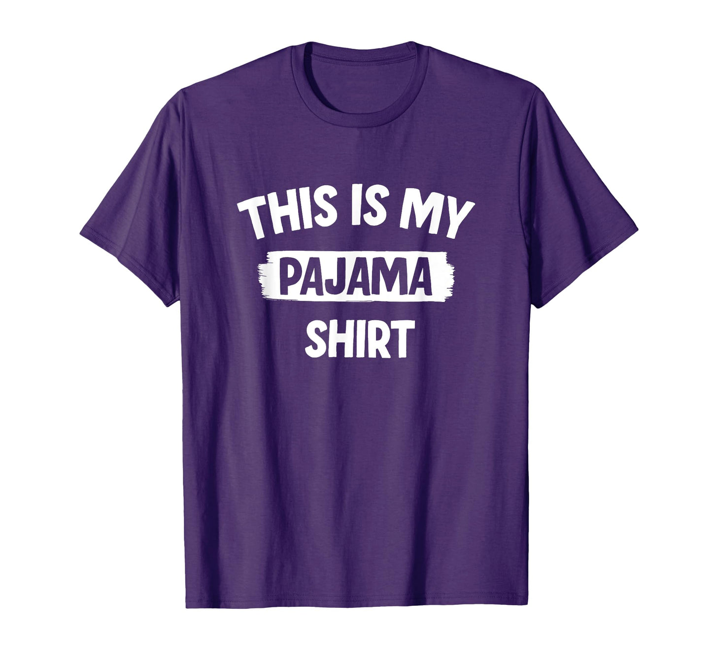 This Is My Pajama T-Shirt