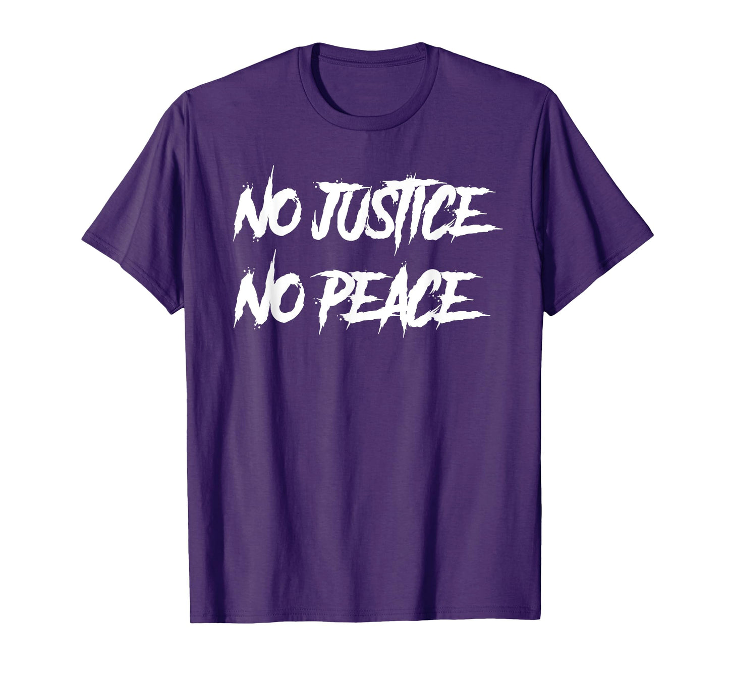 No justice No peace T-Shirt