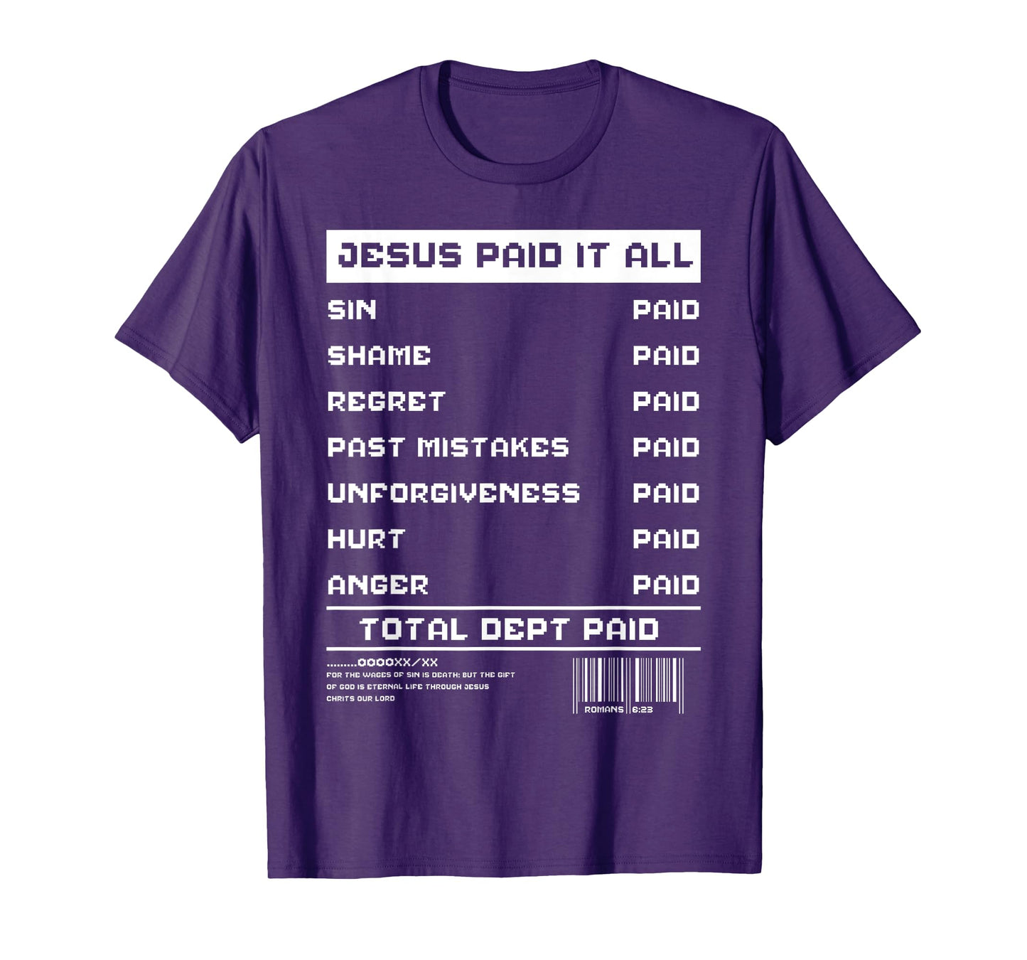 Jesus Paid It All Receipt Religious Worshiper Christian T-Shirt