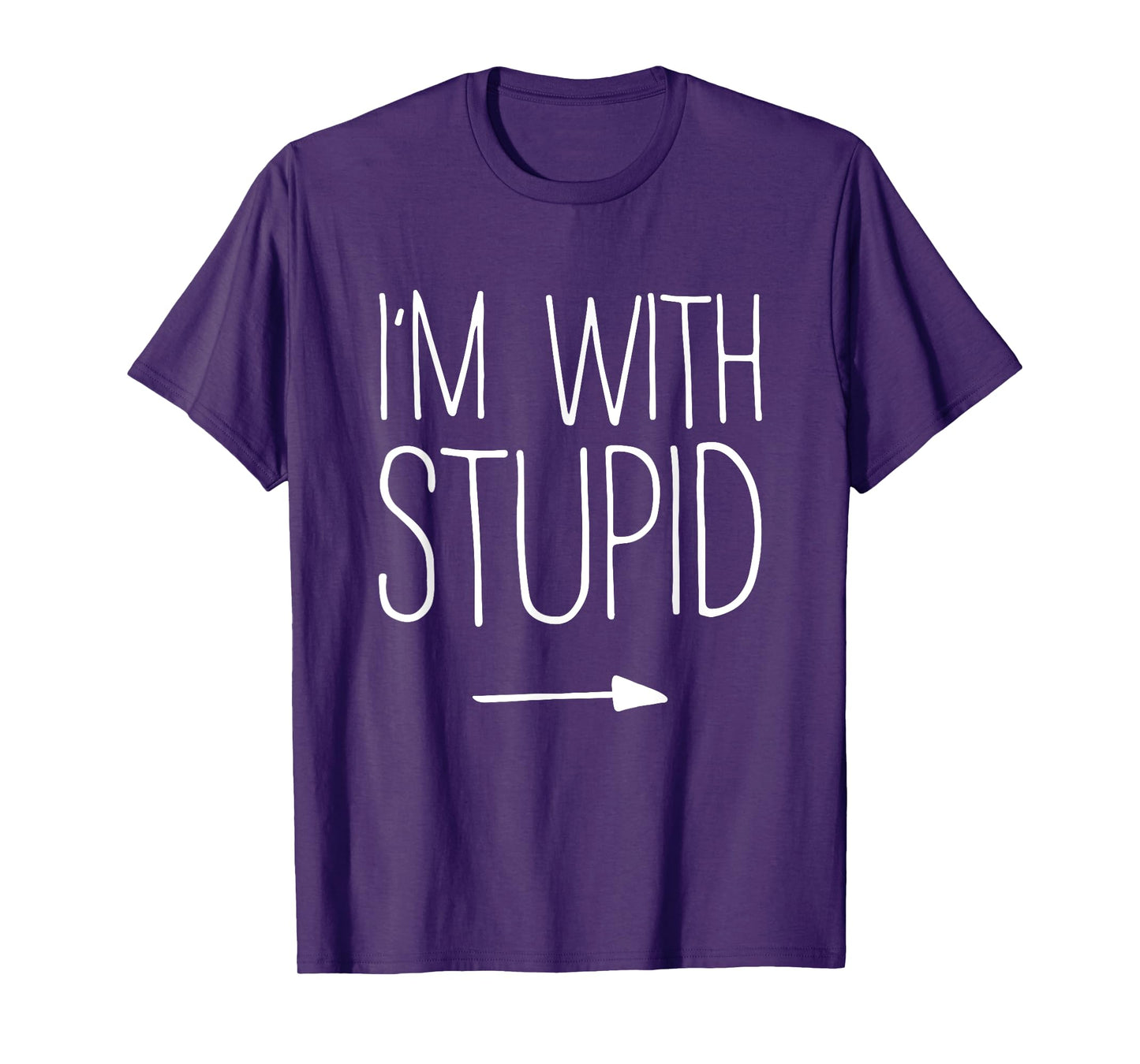 I'm With Stupid Shirt Adult Kids Men Women Costume T-Shirt