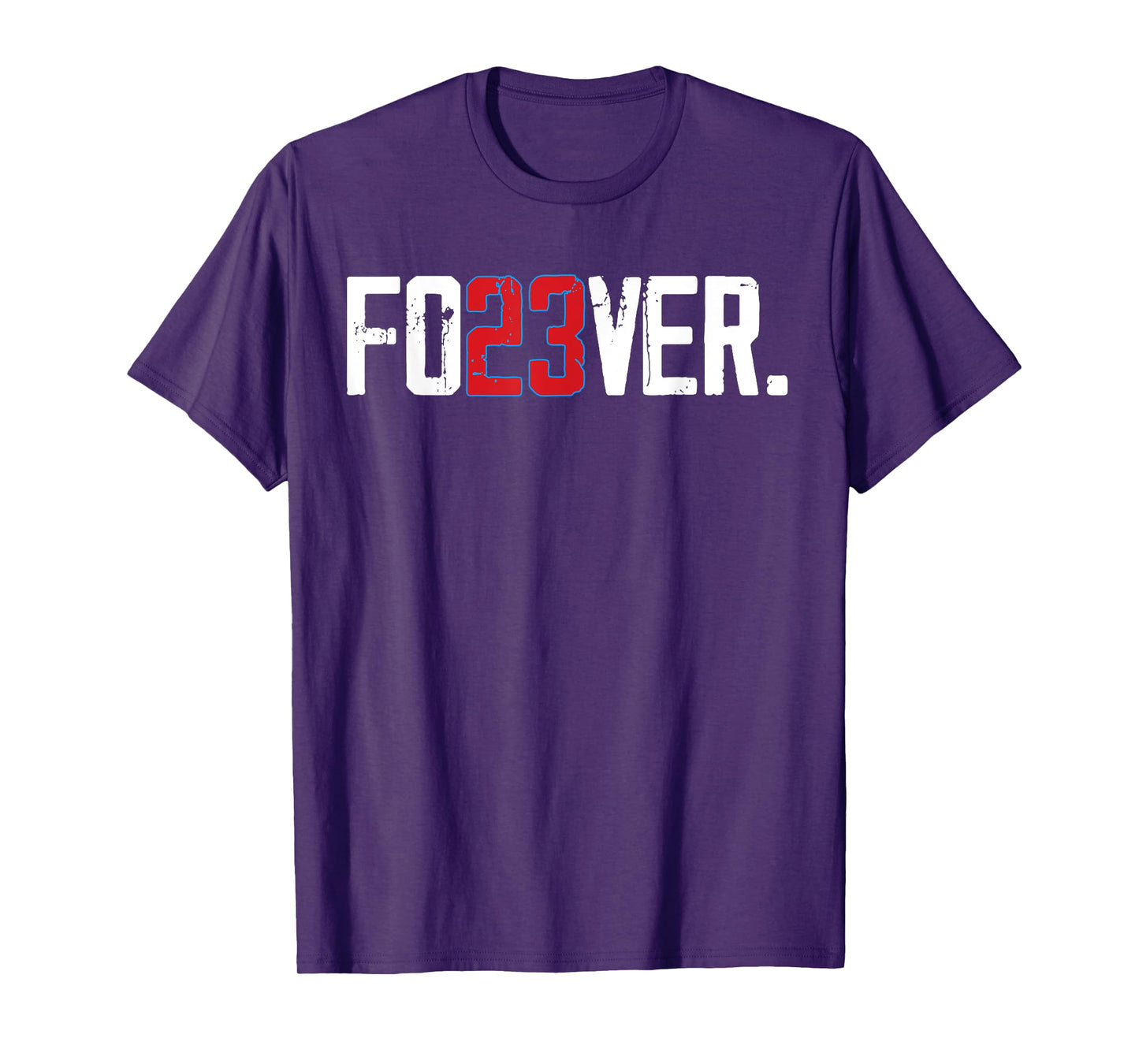 Fo23ver Forever T-Shirt