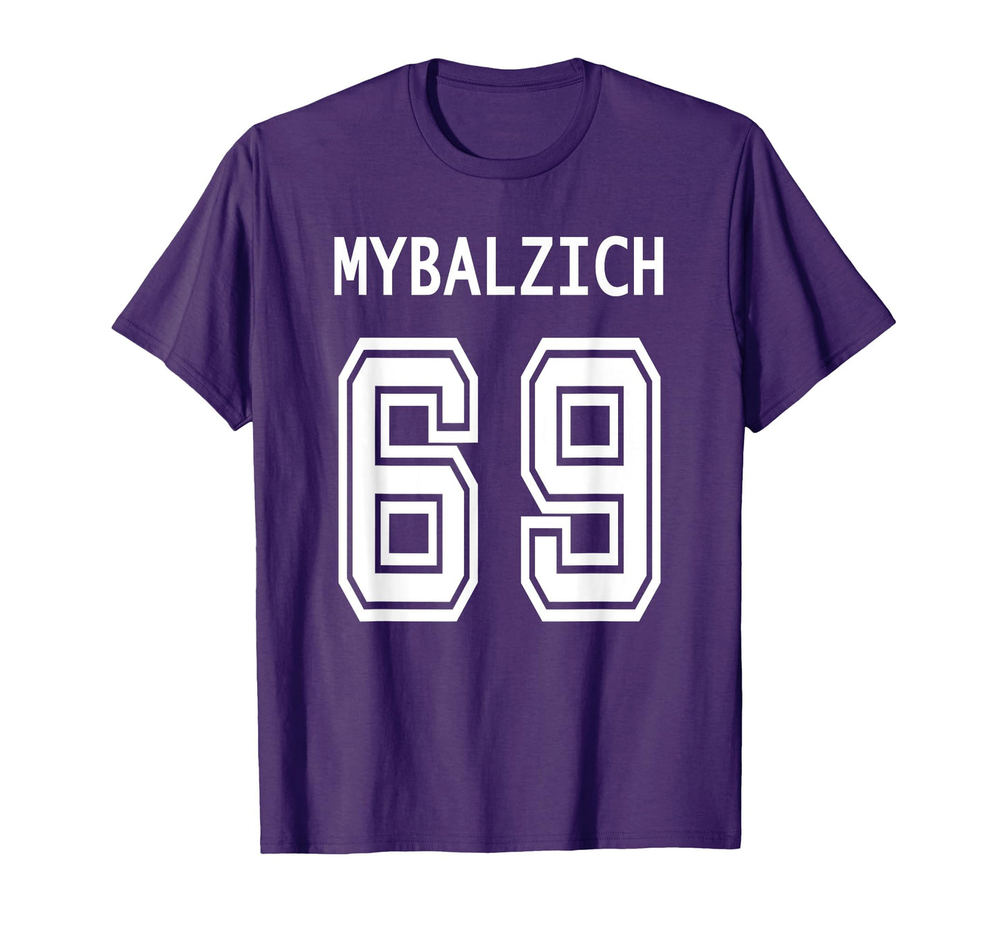 Sports Player Mybalzich 69 Funny Adult T-Shirt