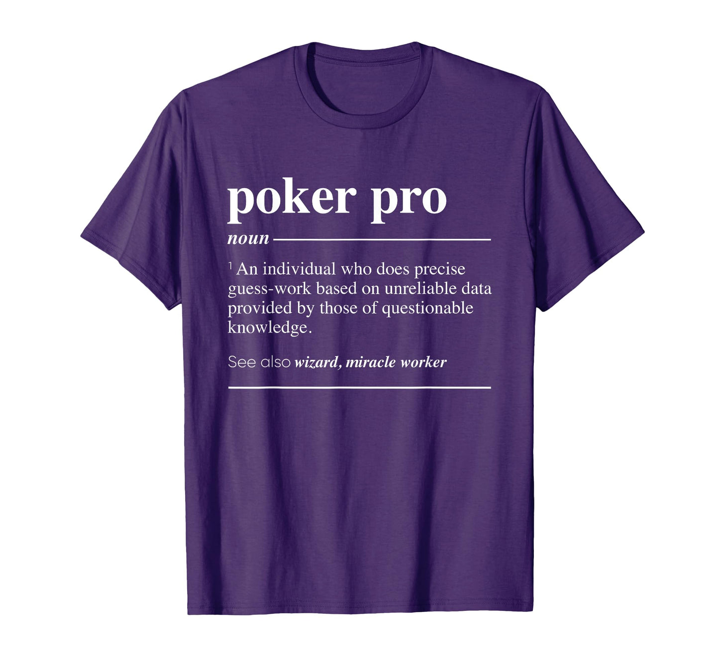 Poker Pro Definition Funny Noun T-Shirt