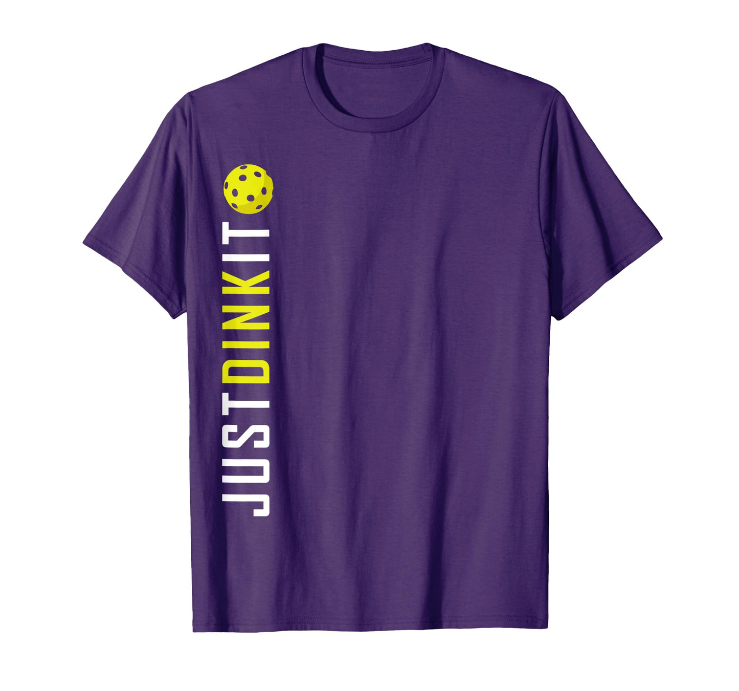 Just Dink It Shirt 2, Funny Pickleball Ball Retirement Gift T-Shirt