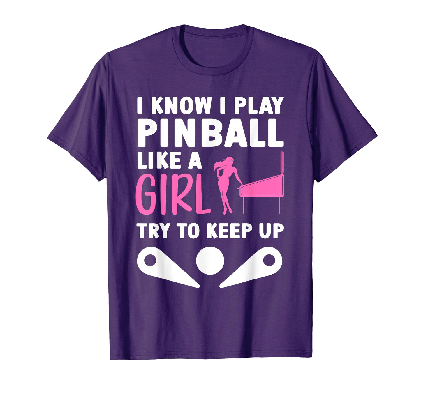 Pinball Design For Girls Women Pinball Player Pinball Lover T-Shirt