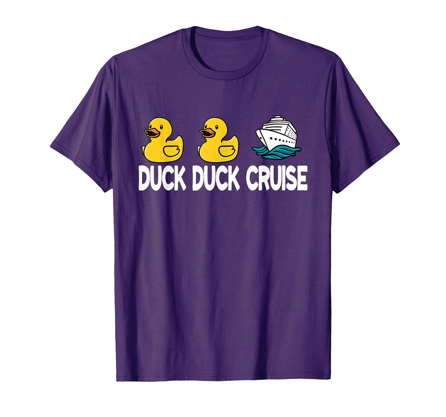 Duck Duck Cruise Funny Family Cruising Matching T-Shirt