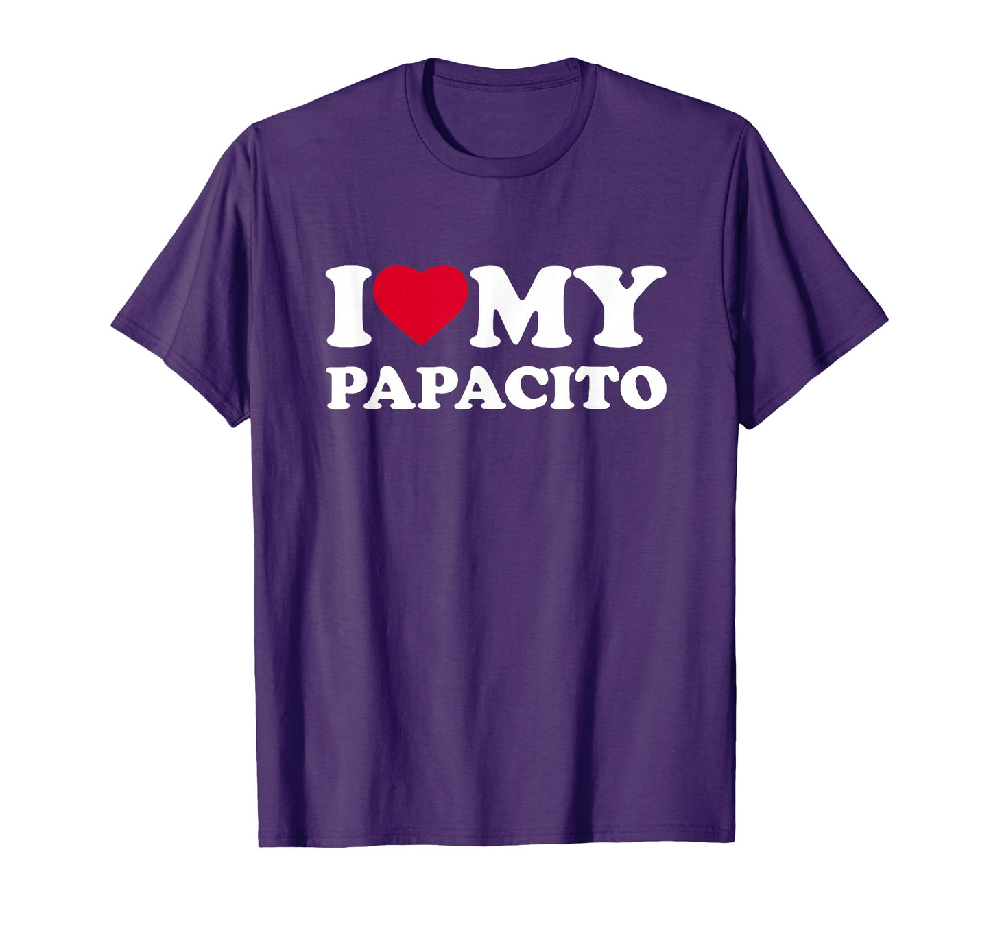I Love My Papacito I Heart Family Grandpa T-Shirt