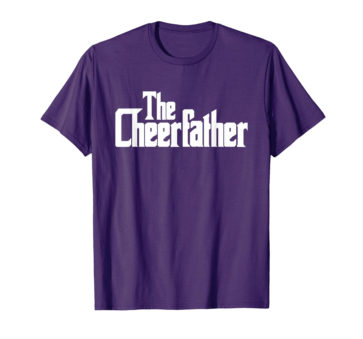 The Cheerfather Fathers Day Cheerleader T-Shirt