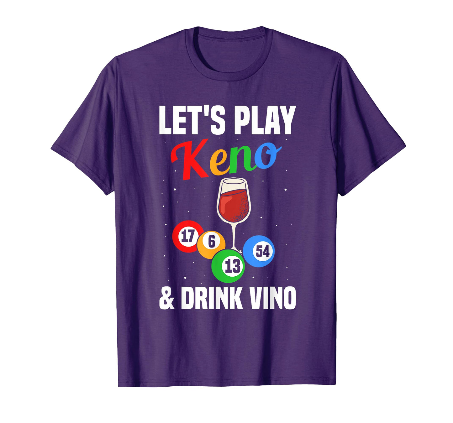 Keno Accessories Keno Game Lover Casino Game Keno Player T-Shirt