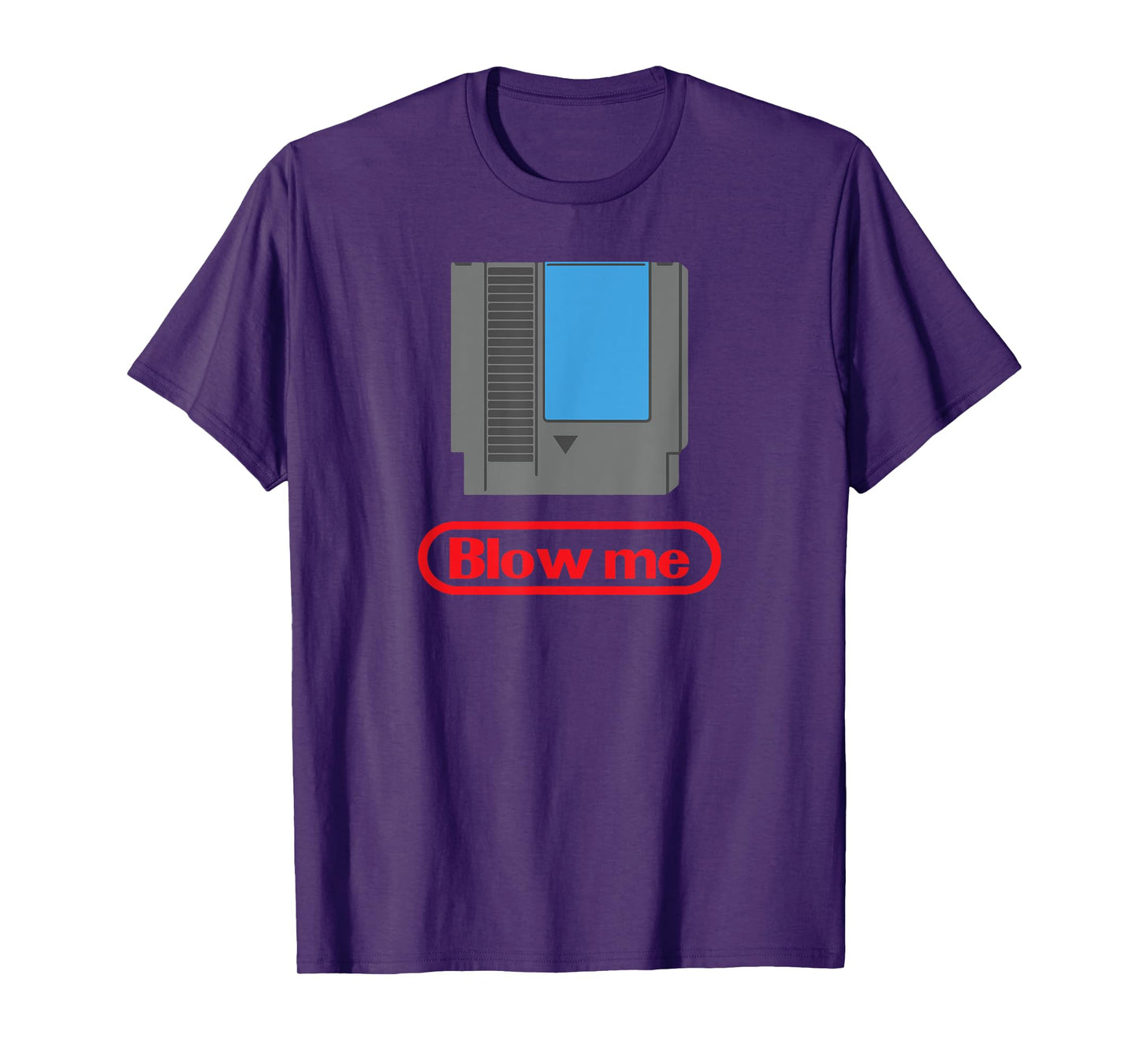 Funny Gamer Parody - Blow Me 80s Shirt T-Shirt