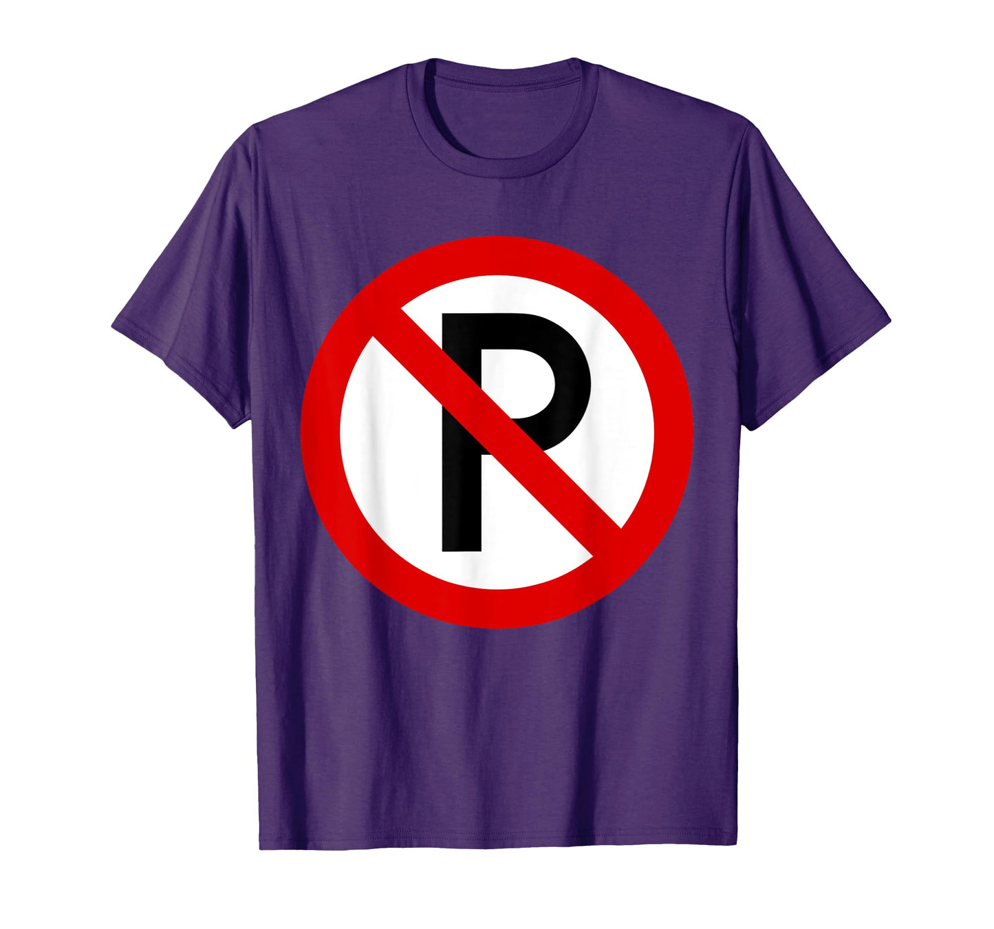 Cool No Parking Sign Tshirt T-Shirt