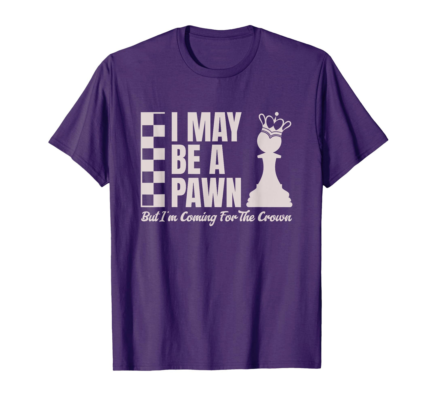 Funny Chess Pawn Piece For Players, Gamers, Board Game Fans T-Shirt