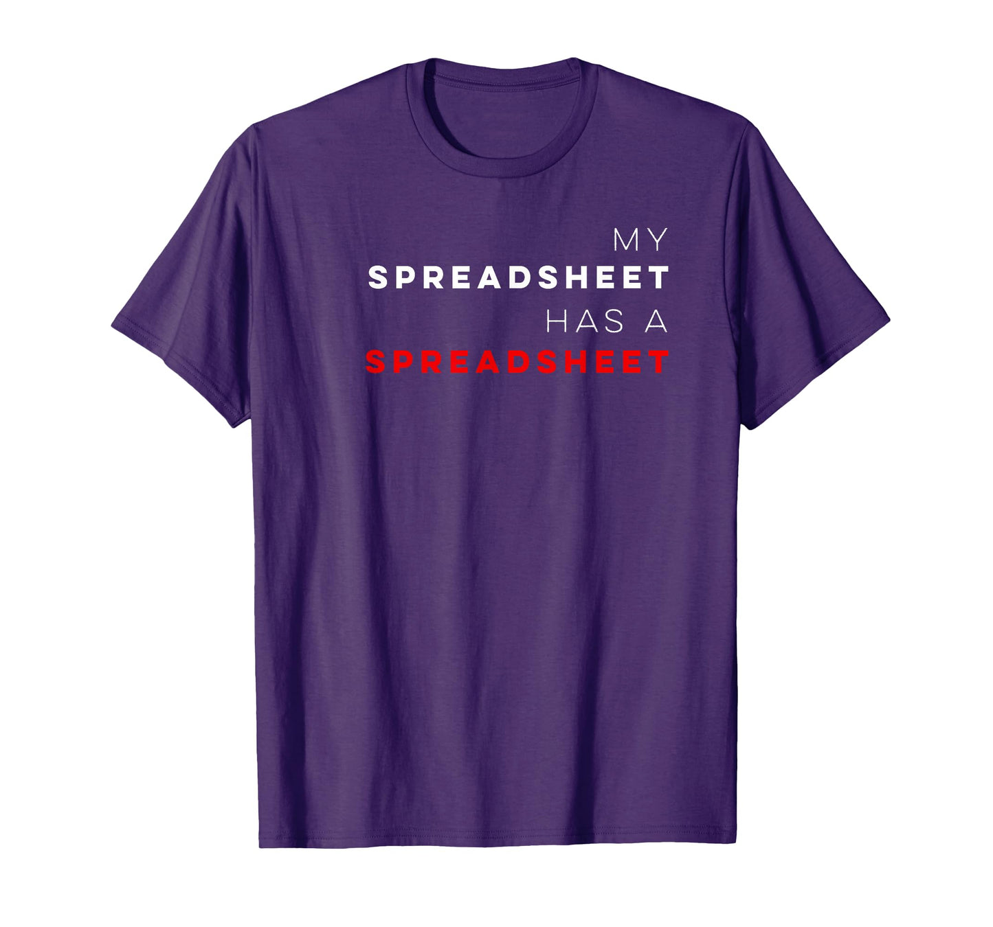 Funny Budget Spreadsheet Money Excel T-Shirt
