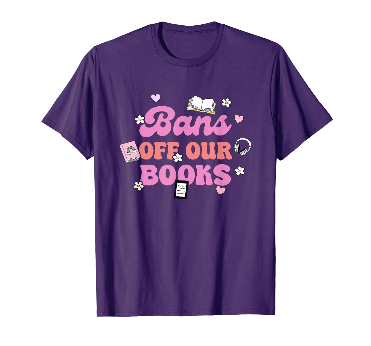 Bans Off Our Books Funny Quote T-Shirt