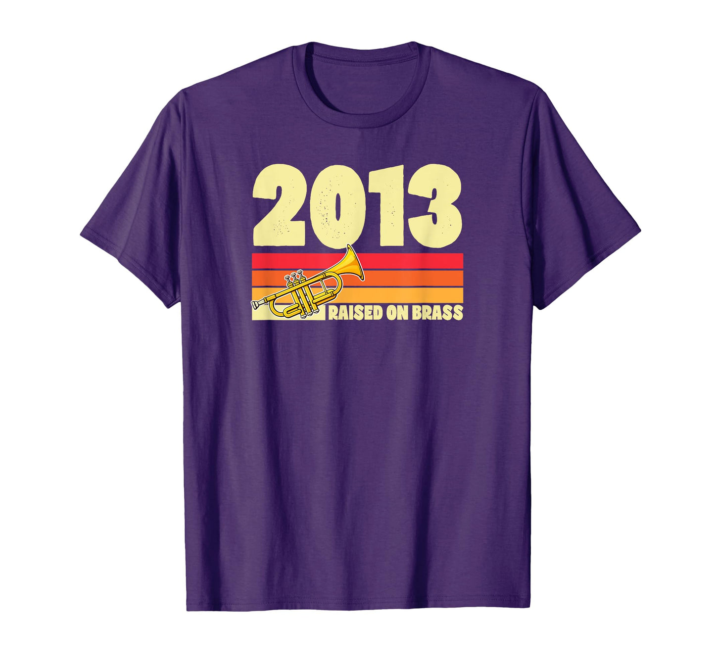 Raised On Brass Since 2013 Trumpet Themed Birthday Party T-Shirt