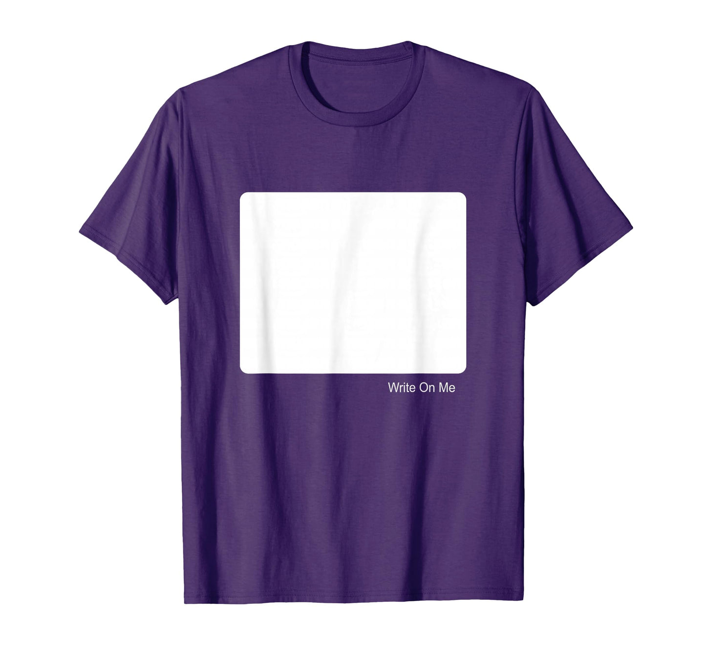 Write On Me Blank Tee Front T-Shirt