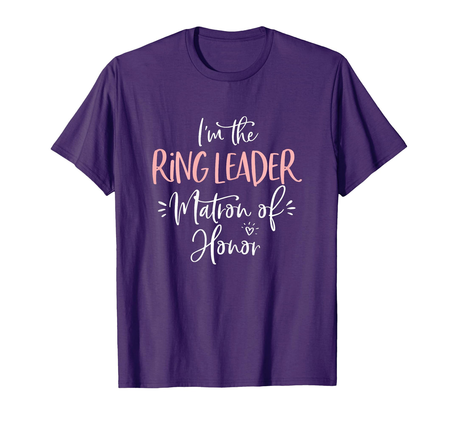 Ring Leader Matron of Honor Funny Matching Bachelorette Gift T-Shirt