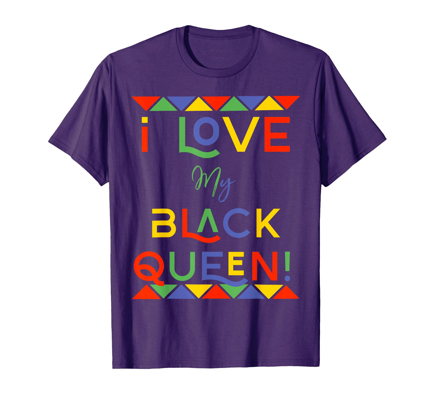 I Love My Black Queen Boyfriend African American Couples T-Shirt