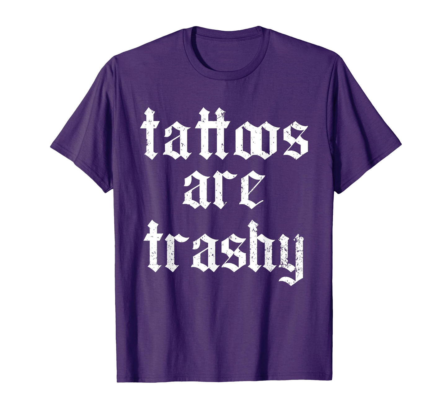 (2 SIDE) Tattoos Are Trashy So Is Your Mom Funny Sayin Women T-Shirt