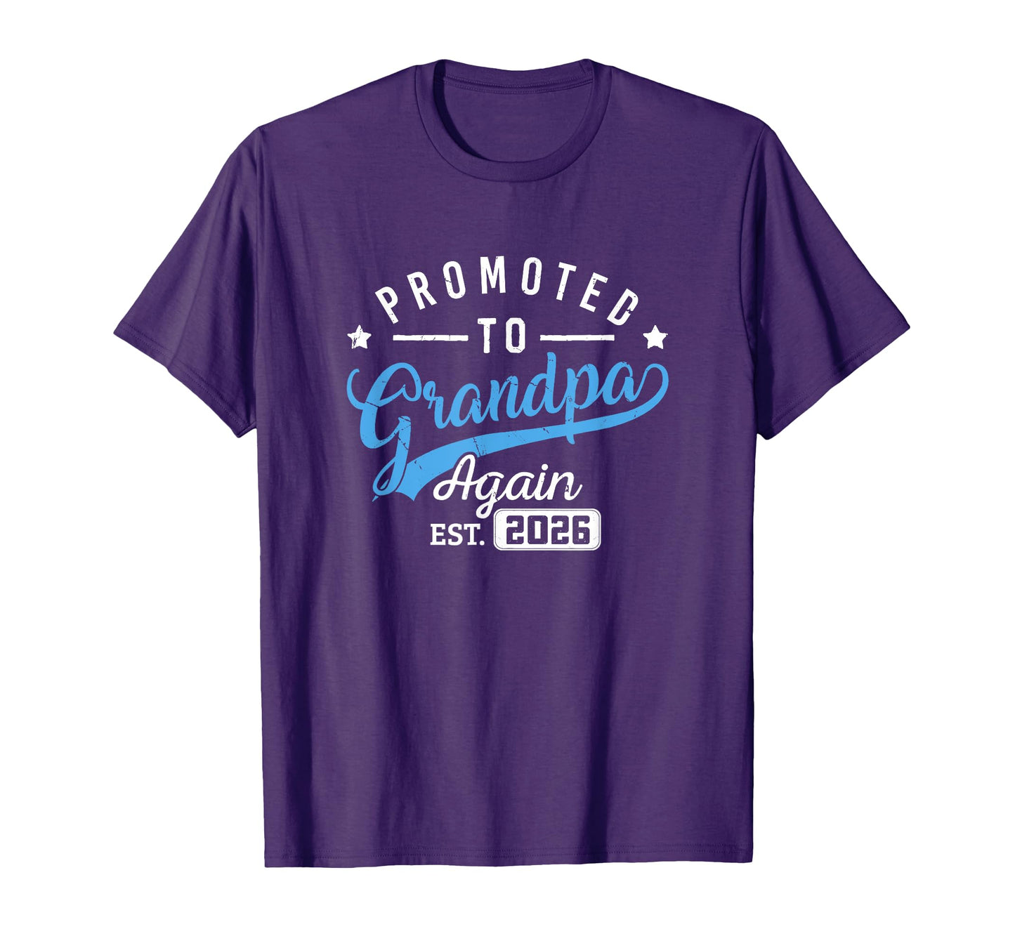 Promoted To Grandpa Again Est 2026 Baby Announcement Grandpa T-Shirt