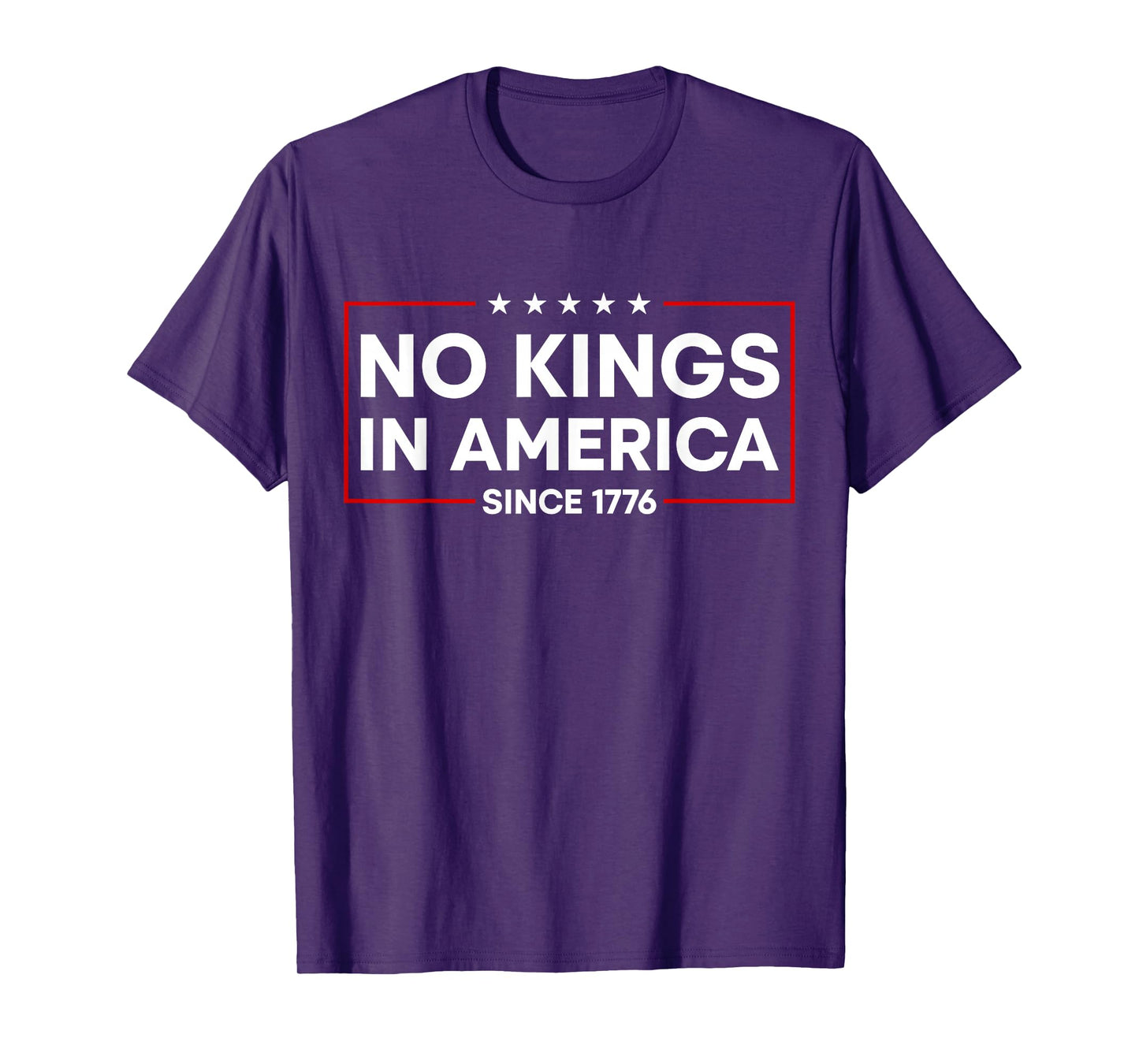No Kings in America Since 1776 - No Kings Political Protest T-Shirt