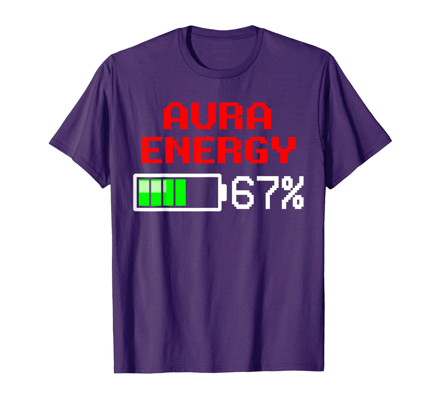 Aura Energy 67% Meme Funny Gen Alpha Slang Vintage Battery T-Shirt